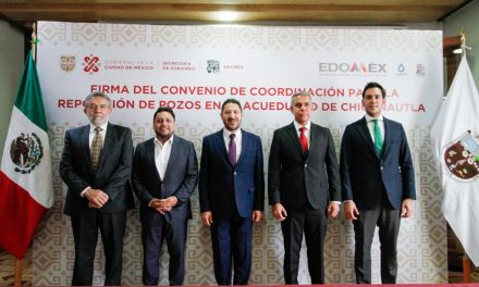 Fortalecerán infraestructura hidráulica del Valle de México.